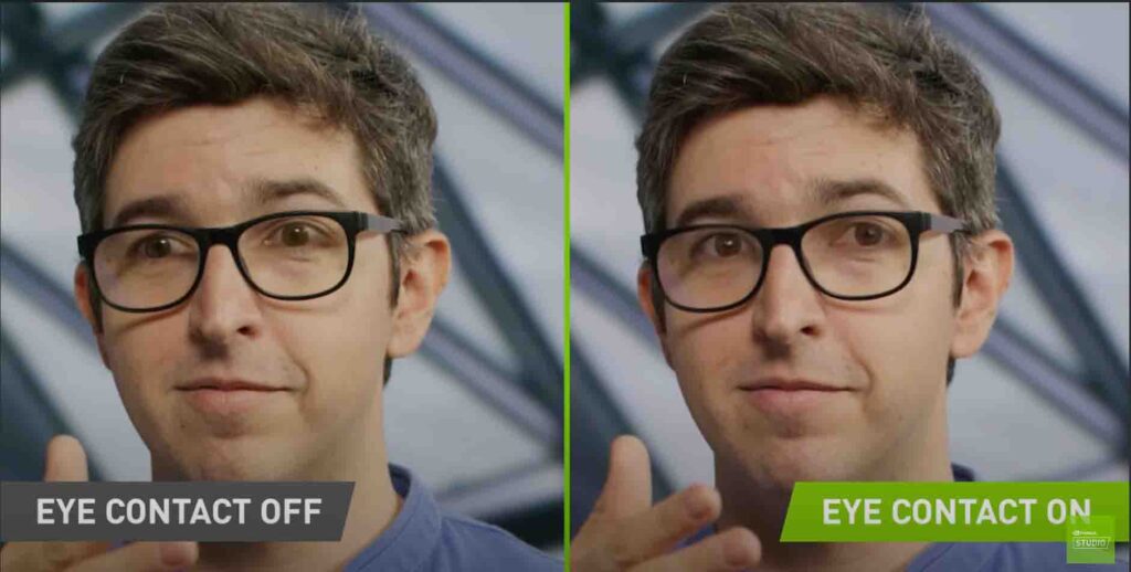 Nvidia Eye Contact Feature